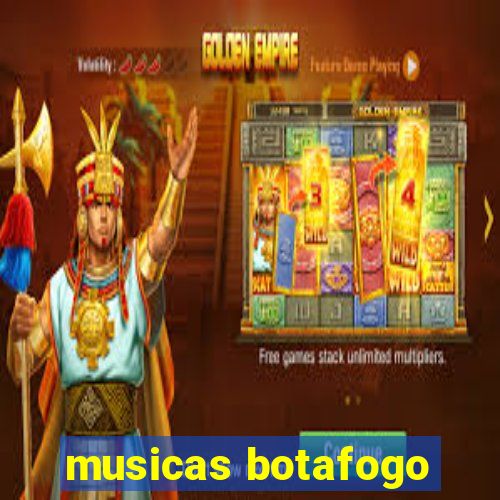 musicas botafogo